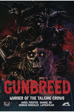 Gunbreed Murder of Talking Crows Volume 1 Cover A Hernan Gonzalez (Mature)