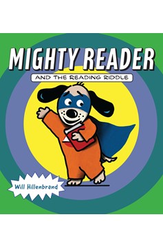 Mighty Reader and the Reading Riddle (Hardcover Book)