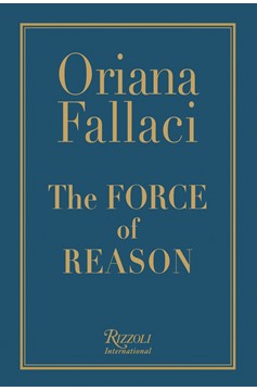 The Force Of Reason (Hardcover Book)