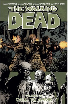 Walking Dead Graphic Novel Volume 26 Call To Arms (Mature)