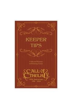 Call of Cthulhu RPG: Keeper Tips Book - Collected Wisdom