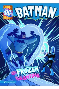 DC Super Heroes Batman Young Reader Graphic Novel #8 My Frozen Valentine