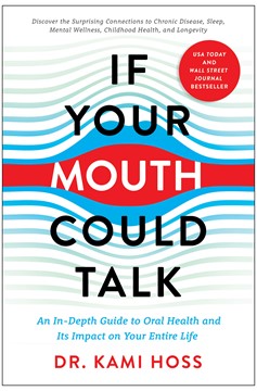 If Your Mouth Could Talk (Hardcover Book)