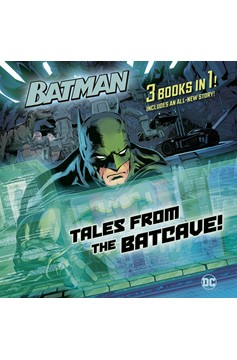 Tales From The Batcave (Dc Batman)