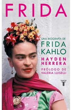 Frida / Frida: A Biography Of Frida Kahlo (Hardcover Book)