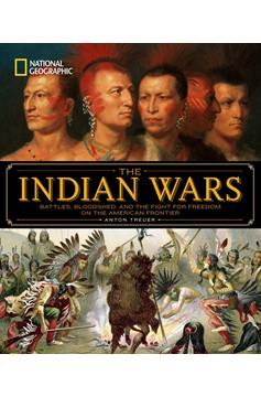 National Geographic The Indian Wars (Hardcover Book)