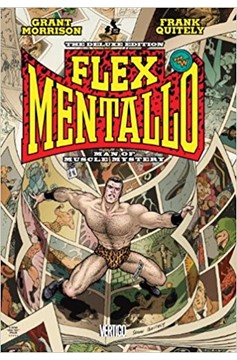 Flex Mentallo Man of Muscle Mystery Deluxe Hardcover