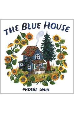 The Blue House (Hardcover Book)