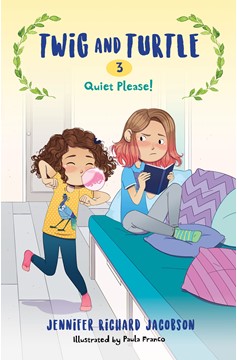 Twig And Turtle 3: Quiet Please! (Hardcover Book)