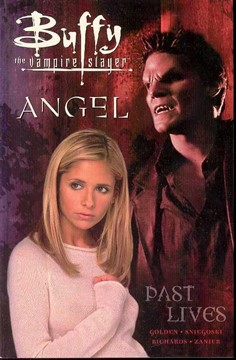 Buffy the Vampire Slayer Past Lives Graphic Novel