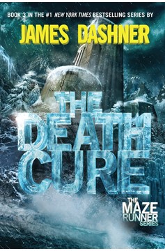 The Death Cure (Maze Runner, Book Three) (Hardcover Book)