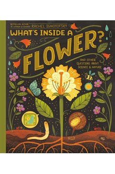 What'S Inside A Flower? (Hardcover Book)