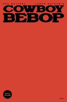 Cowboy Bebop #4 Cover D Color Blank Sketch Variant