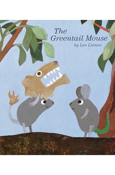 The Greentail Mouse (Hardcover Book)