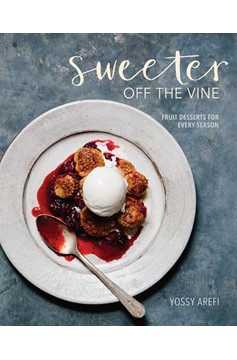 Sweeter Off The Vine (Hardcover Book)