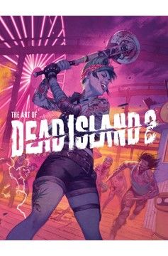 The Art of Dead Island 2 Hardcover