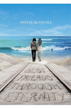 Best Friends Through Eternity (Hardcover Book)