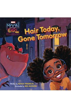Moon Girl & Devil Dinosaur Hair Today Gone Tomorrow Hardcover