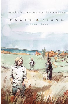 Grass Kings Hardcover Volume 3