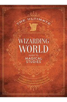 Ultimate Wizarding World Guide Magical Studies Hardcover