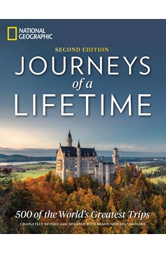 Journeys Of A Lifetime, Second Edition (Hardcover Book)