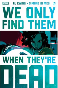 We Only Find Them When They're Dead #2 4th Printing
