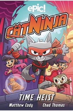 Cat Ninja Graphic Novel Volume 2 Time Heist