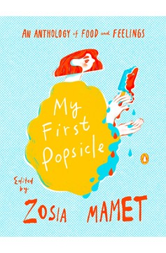 My First Popsicle (Hardcover Book)