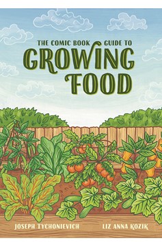Comic Book Guide To Growing Food