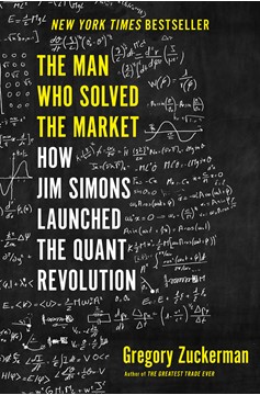 The Man Who Solved The Market (Hardcover Book)