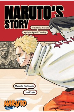 Naruto Uzumaki Naruto & The Spiral Destiny Novel Soft Cover