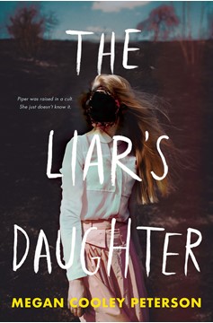 The Liar'S Daughter (Hardcover Book)