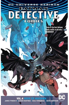 Batman Detective Comics Graphic Novel Volume 4 Deus Ex Machina (Rebirth)