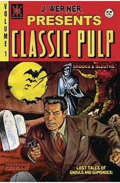 Classic Pulp Graphic Novel #1 Spooks And Sleuths