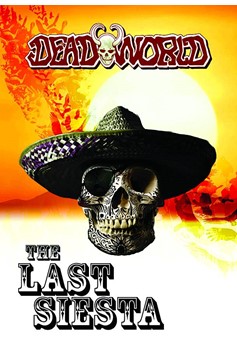 Deadworld Last Siesta Graphic Novel