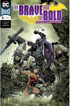 Brave & The Bold Batman & Wonder Woman #3 (Of 6)