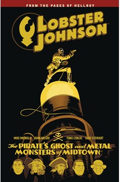 Lobster Johnson Graphic Novel Volume 5 Pirates Ghost