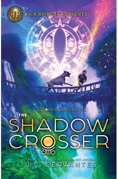 Rick Riordan Presents: Shadow Crosser, The-A Storm Runner Novel, Book 3 (Hardcover Book)