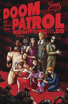 Doom Patrol Weight of the Worlds #2 (Mature) (2019)