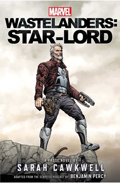 Marvel Wastelanders Novel Soft Cover #1 Star-Lord