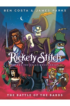 Rickety Stitch & Gelatinous Goo Graphic Novel Volume 3 Battle of the Bards Hardcover