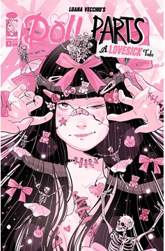 Doll Parts A Lovesick Tale #1 Cover B Luana Vecchio Bows Variant (Mature) (Of 4)