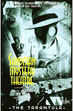Sandman Mystery Theatre Graphic Novel Volume 1 The Tarantula (Mature)