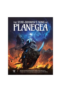 Dungeons & Dragons 5E: Star-Shaman's Song of Planegea