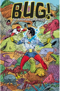 Bug The Adventures of Forager #5 (Mature) (Of 6)
