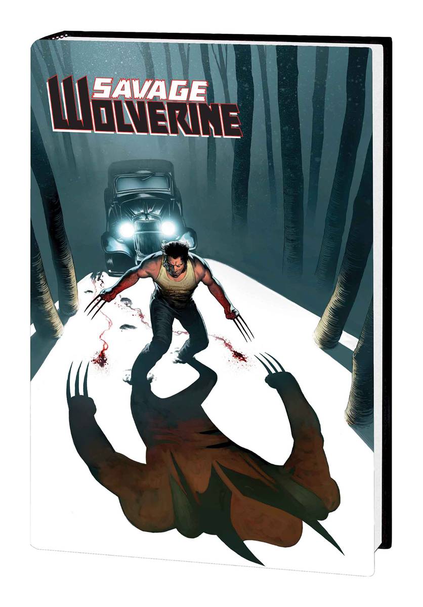 Savage Wolverine Hardcover Volume 3 Wrath