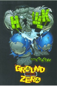 Incredible Hulk Ground Zero Graphic Novel