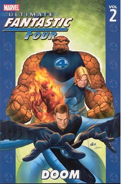 Ultimate Fantastic Four Graphic Novel Volume 2 Doom