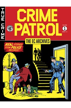 EC Archives Crime Patrol Hardcover Volume 1