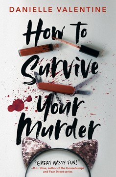 How To Survive Your Murder (Hardcover Book)